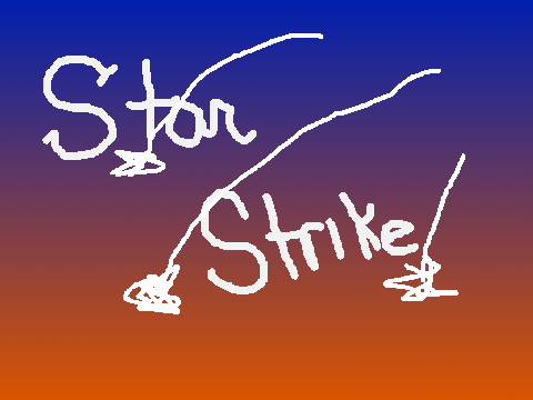 ~Starstrike~ A warriors game