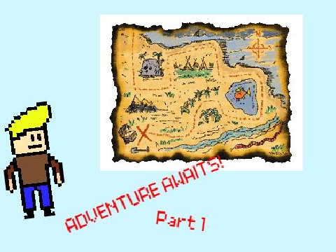 Adventures await part 1