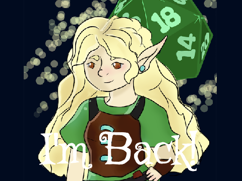 I'm Back! (D&D Artwork)