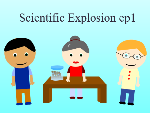 Scientific Explosion ep1 