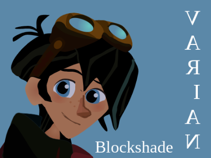 ☾ Varian Blockshade ☽