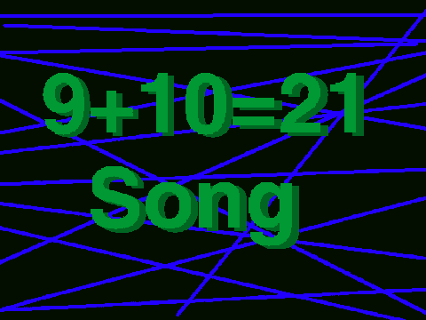 9+10=21 Song