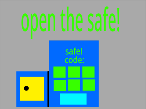 open the safe!
