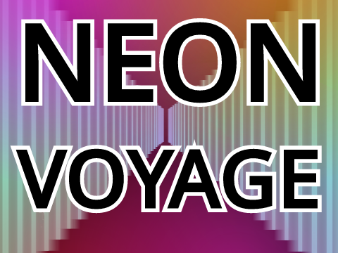 Neon Voyage