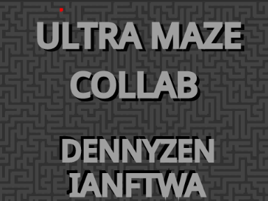 Ultra Maze Collab