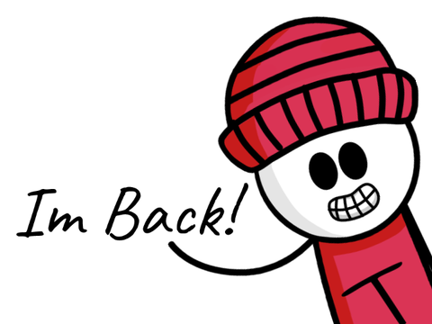 Im Back!?