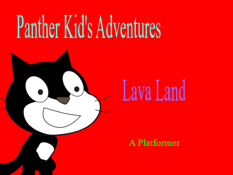 Panther Kid's Adventures: Lava Land