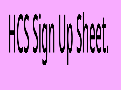 HCS Sign Ups 