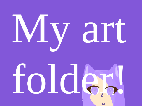 My Art Folder!
