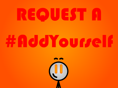 REQUEST A #AddYourself