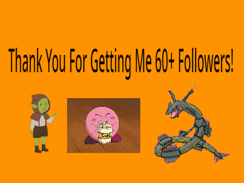60+ Followers(Don't Laugh At me,many people still haven't got 60+ followers.)