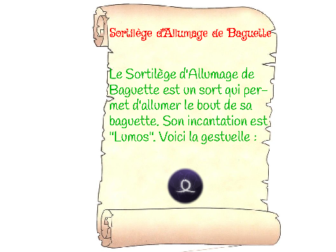 Défense contre les Forces du Mal – Sortilège d'Allumage de Baguette
