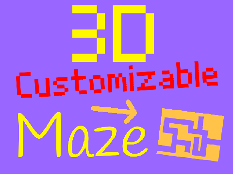 3D Customizable Maze