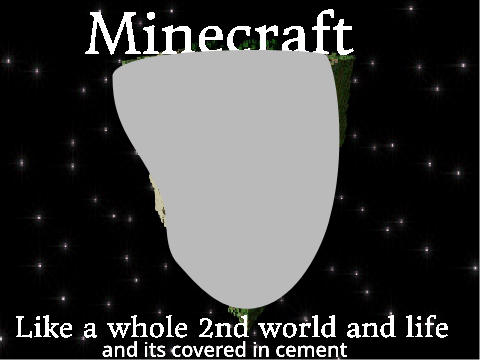 minecraft is a cement
