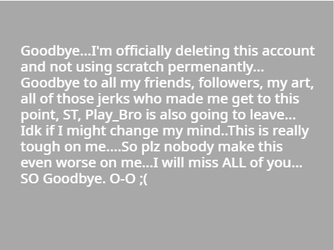 Im Deleting my Account....
