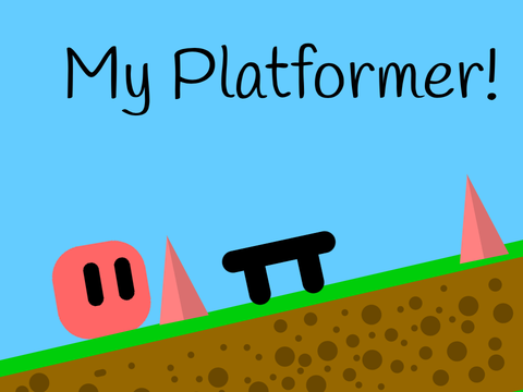 My Platformer!! (Made in less than 30 minutes!)