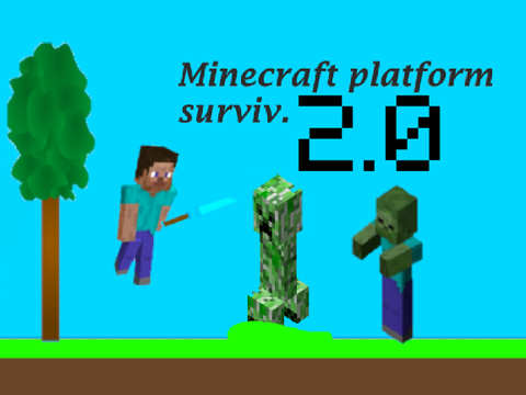 MINECRAFT  PLATFORM  SURVIV 2.0 