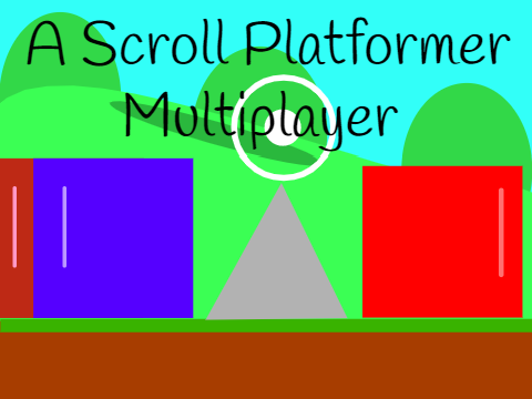 A Scroll Platformer Multiplayer
