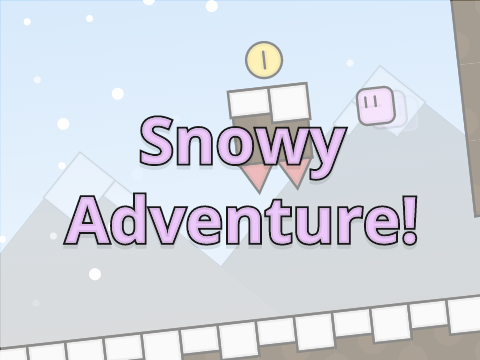Snowy Adventure!