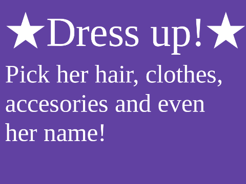 ★Dress Up!★