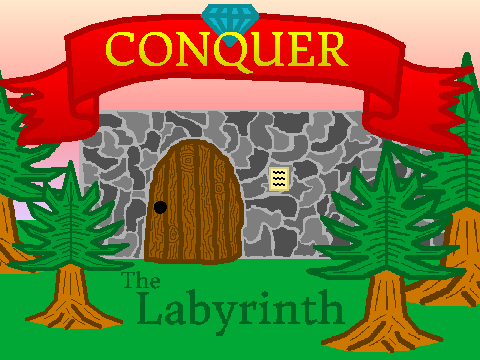 CONQUER: The Labyrinth