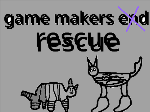 game makers rescue