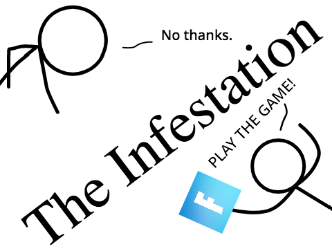 The Infestation