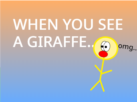 When You See A Giraffe...