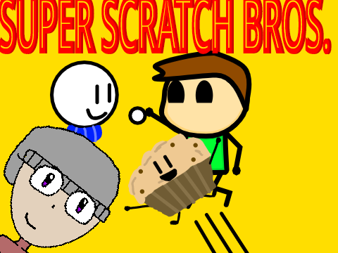 SUPER SCRATCH BROS (Work In Progress)