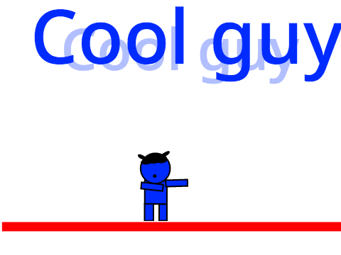 Cool guy!