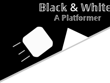 Black & White - A Platformer