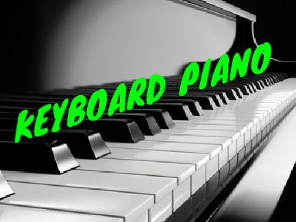 KEYBOARD PIANO!