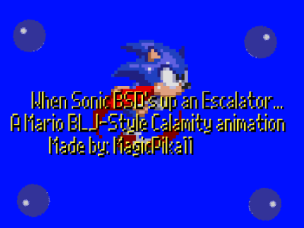When Sonic BSD's up an Escalator...