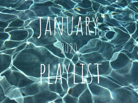 January 2020 playlist