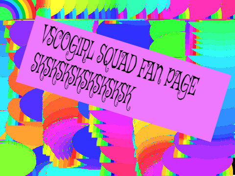 vsco girl FAN PAGE