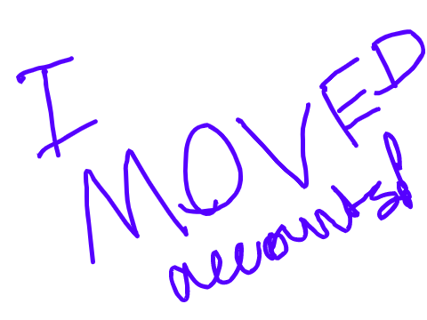 i moved