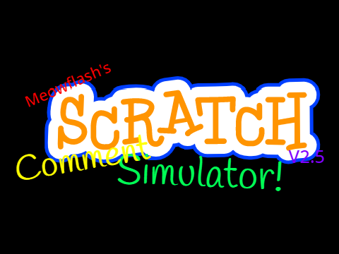 Meowflash's Scratch Comment Simulator In a Nutshell