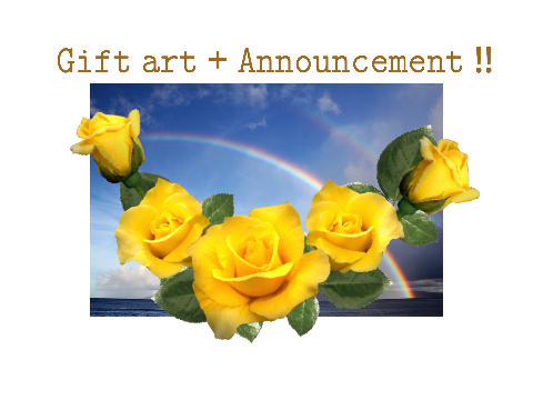 gift art + announcement !!