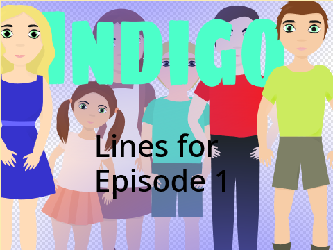 Indigo: Teacher's Lines Ep 1