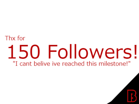 150 followers!