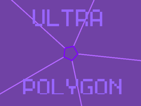Ultra Polygon (Super Hexagon)