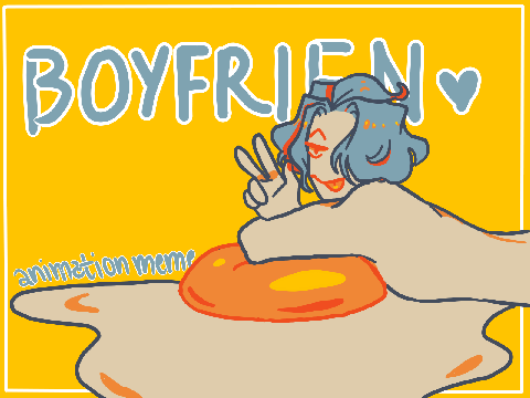BOYFRIEN ✂ || Original animation meme