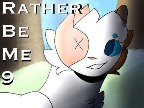 ☆ Rather Be Me! ☆ 9 collab ☆