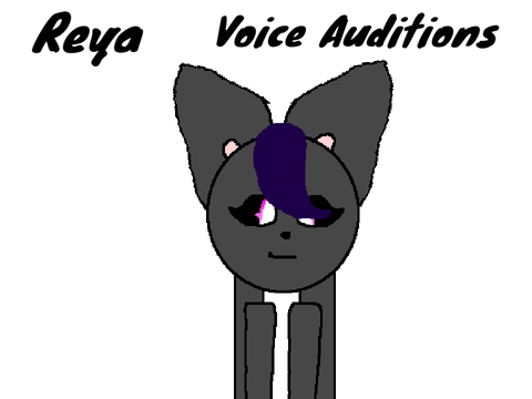Reya Voice Auditions (OPEN) remix