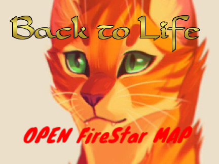 Back to Life {FireStar OPEN MAP}
