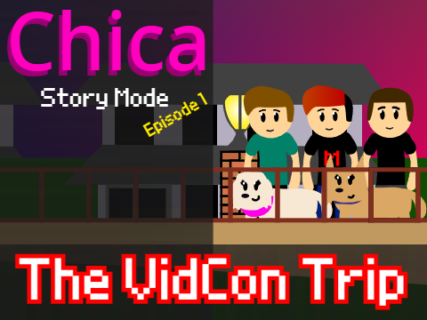 Chica: Story Mode | EPISODE 1 (2021)