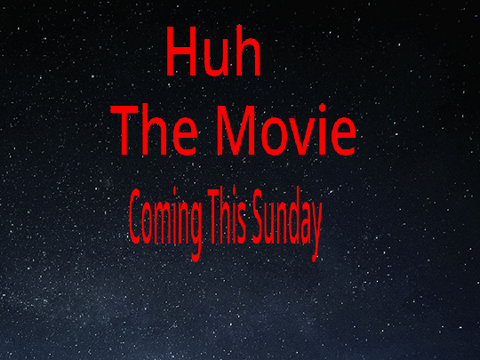 Huh trailer