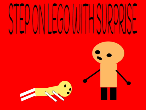 When step on Lego