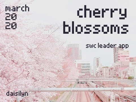 ⌠ cherry blossoms | swc leader app ⌡