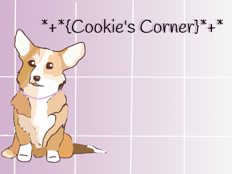 {-Cookie's Corner-} 